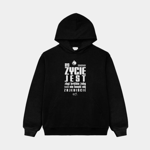 ŻYCIE JEST BLACK BLUZA Z KAPTUREM