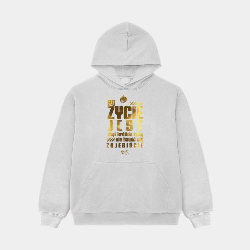 ŻYCIE JEST GOLD BLUZA Z KAPTUREM