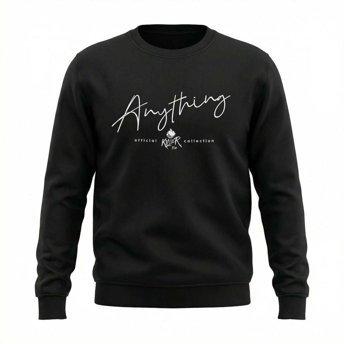 Bluza bez kaptura Anything -Black