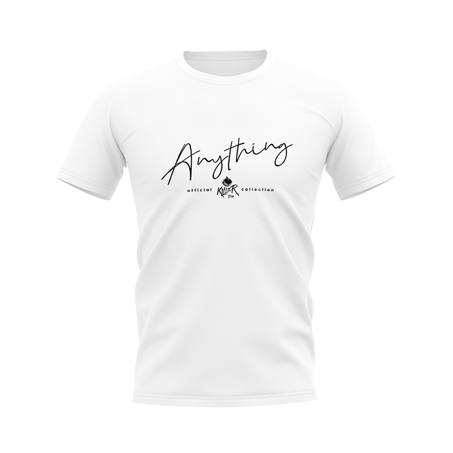 T-Shirt Anything - White