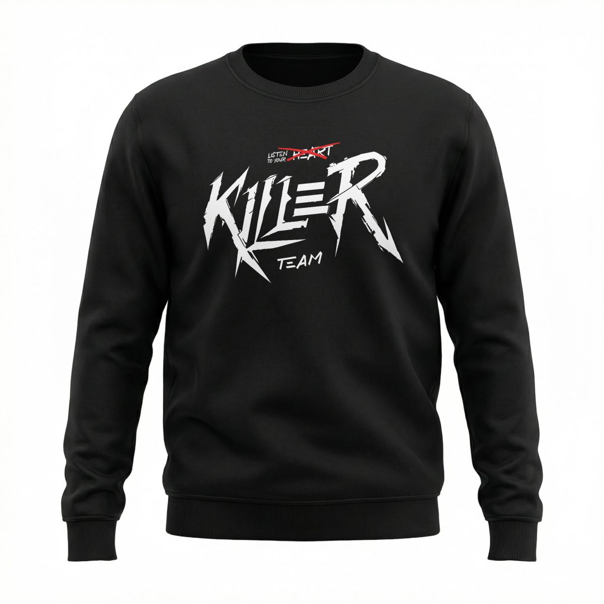 Bluza bez kaptura Listen To Your Killer Team - Black