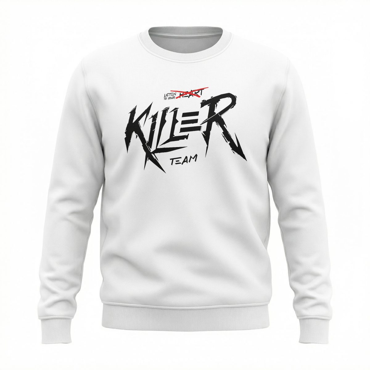 Bluza bez kaptura Listen To Your Killer Team - White